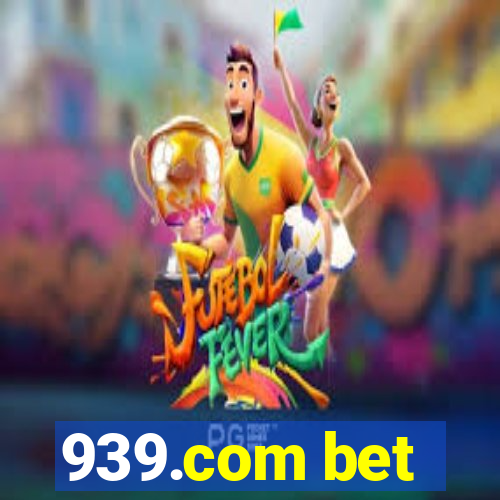 939.com bet